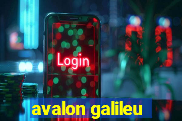 avalon galileu